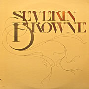 SEVERIN BROWNE / Severin Browne
